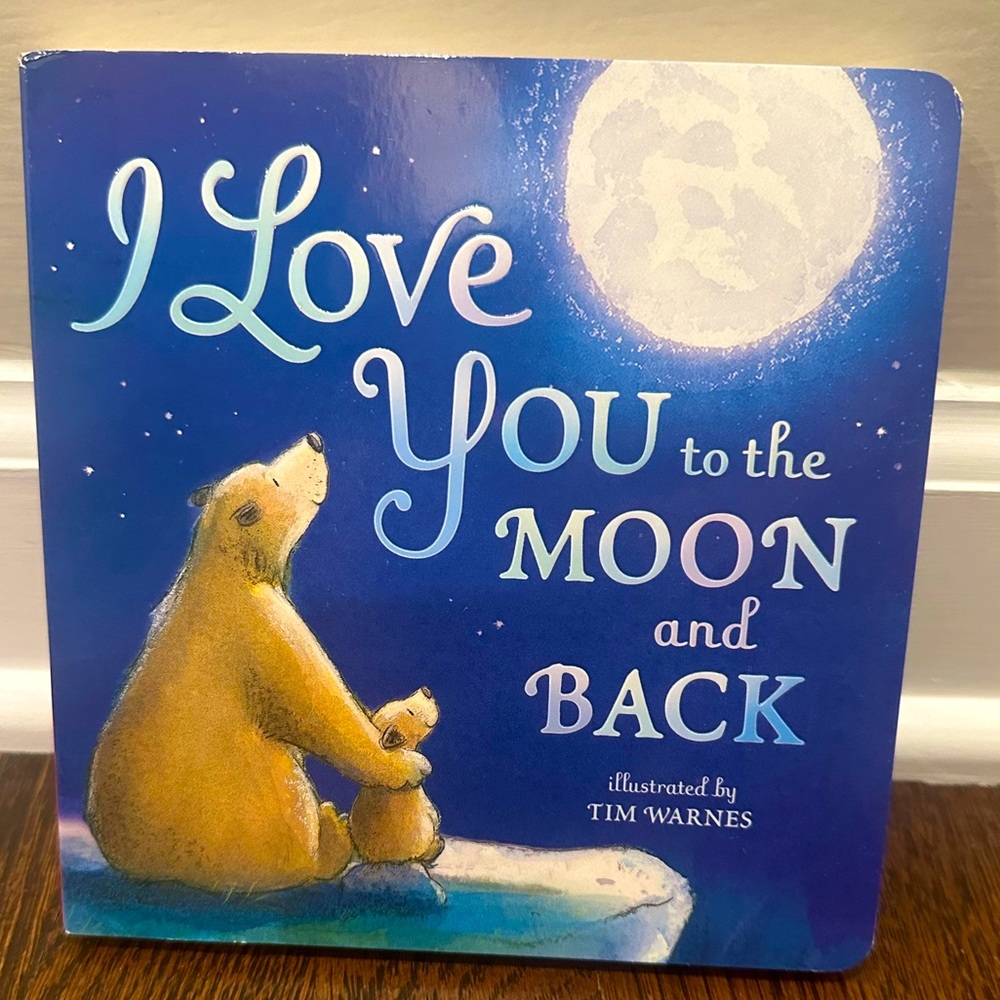 New “I Love You To The Moon And Back” Board Book for Babies and Toddlers